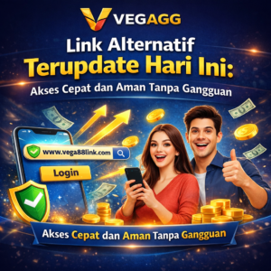 VEGAGG link alternatif